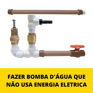 fazer-bomba-dagua-que-nao-usa-energia-eletrica.png fazer-bomba-dagua-que-nao-usa-energia-eletrica.png